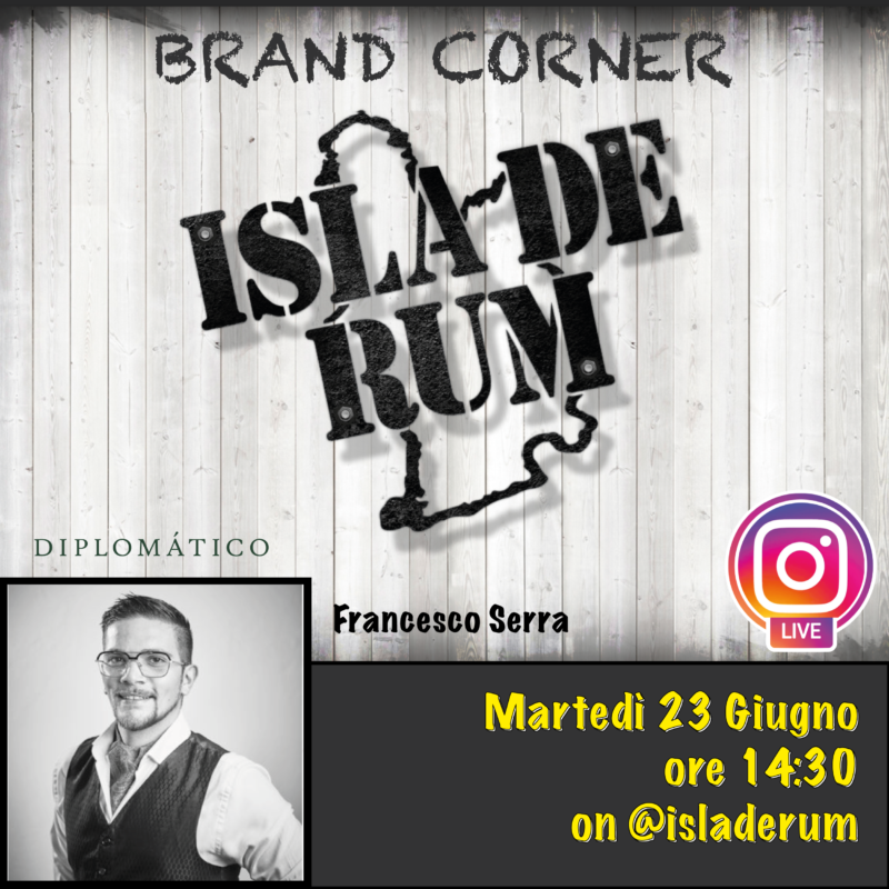 Brand Corner - Diplomatico - Isla de Rum - Leonardo Pinto - Francesco Serra
